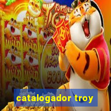 catalogador troy